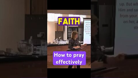 How To Pray Effectively And See Results! #effectiveprayer #faith #answeredprayer #castoutdemons