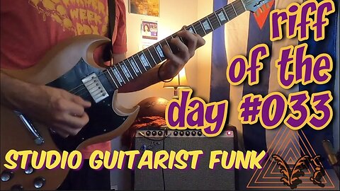 riff of the day #033 - studio guitarist funk