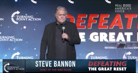Steve Bannon's Fiery Speech at TPUSA's Defeating the Great Reset Conference