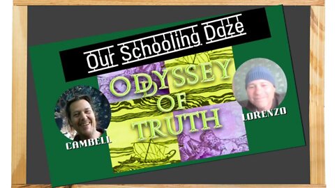 Our Schooling Daze with Auto Didactic An 'Oddyssey of Truth' Special Video Presentation cut