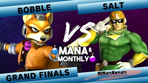 Mana Monthly 6 Grand Finals - Bobble (Fox) vs Salt (Fox, Falco, Captain Falcon) Smash Melee Tourney