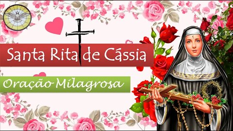 Santa Rita de Cássia - Milagrosa e Fiel a Deus !