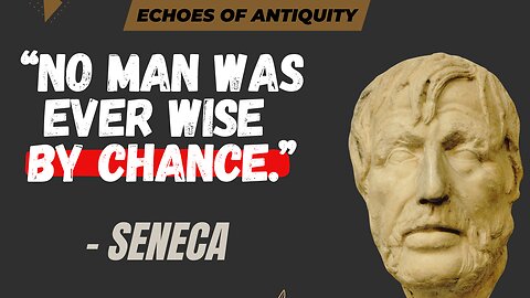 Seneca: 5 Steps to Achieve Lifelong Wisdom