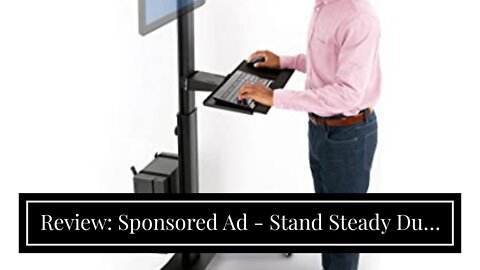 Review: Sponsored Ad - Stand Steady Dual Monitor Mobile Workstation with Keyboard Tray, CPU Hol...