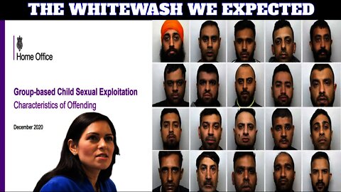 The Home Office Whitewash Paper Avoided Looking in Depth At Pakistani Grooming Gangs