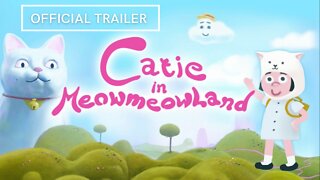 Catie in Meowmeowland Official Trailer