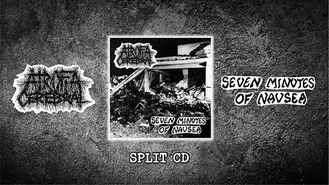 ATROFIA CEREBRAL / SEVEN MINUTES OF NAUSEA – SPLIT (PROMO VIDEO)