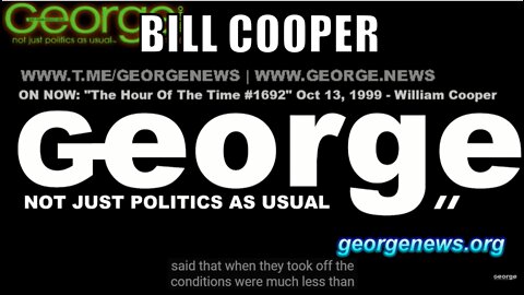 GEORGE NEWS PLAYS BILL COOPER JFK Jr. INVESTIGATION
