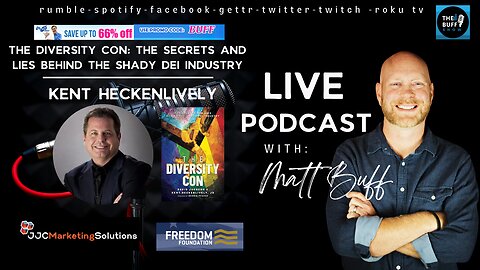 Kent Heckenlively - Matt Buff Show - The Diversity Con