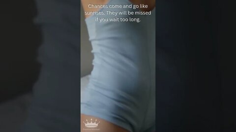 Chances come and go - #motivation #inspirational #positivemindset #positivethinking #shorts