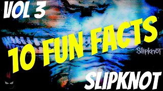 Slipknot Vol 3 Subliminal Verses | Fun Facts Rock Episode 17