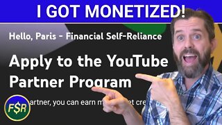 I Got Monetized & Into The YouTube Partner Program - Thank You!