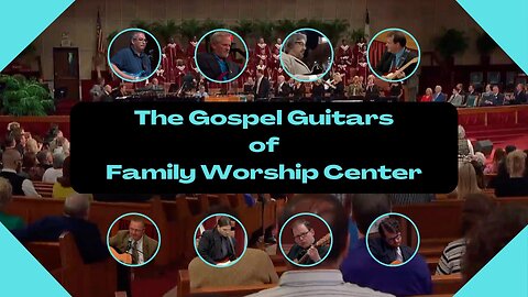 Gospel Guitars of Family Worship Center