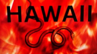 ￼ HAWAII IN “HELL” 🔥🐍