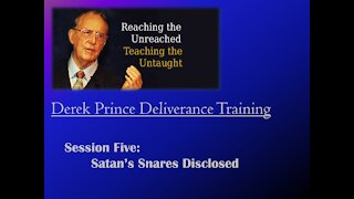 Session 5 - Satan's Snares Disclosed