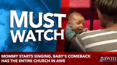 Mommy Starts Singing, Baby's Comeback Has The Entire Church In Awe