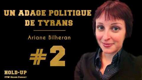 #2 HOLD-UP: ITW Grand Format : Ariane Bilheran