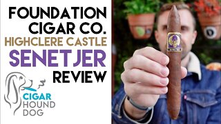 Foundation Cigar Co. Highclere Castle Senetjer Cigar Review