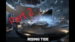 Rising Tide Quest Part 2