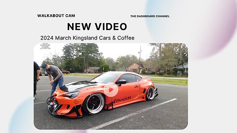 2024 March Kingsland Cars & Coffee Walkabout Cam