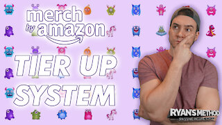 Amazon Merch Tier System Explained + When Is The Next Tier-Up?