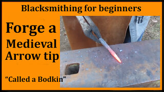 Forge a Medieval Arrow: It's called a Bodkin