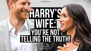 Harry´s Wife : You're Not Telling The Truth (Meghan Markle)