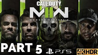 Call of Duty: Modern Warfare II (2022) Campaign Gameplay Part 5 | PS5, PS4 | 4K HDR