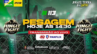 JUNGLE FIGHT 113 - PESAGEM AO VIVO