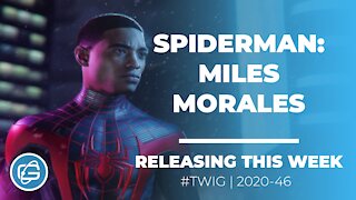 SPIDERMAN: MILES MORALES (TRAILER) - THIS WEEK IN GAMING - WEEK 46 2020