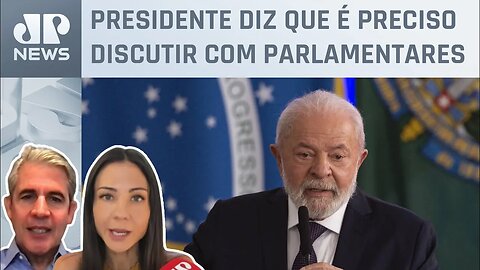 Lula: “Quero governar conversando com o Congresso”; Amanda Klein e d'Avila analisam