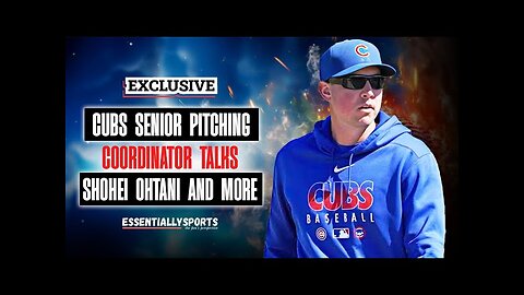 Chicago Cubs' Senior Pitching Coordinator: Talks Shota Imanaga, Dodgers Shohei Ohtani Deal and More.