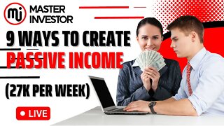 9 Passive Income Ideas - How I Make $27k per Week