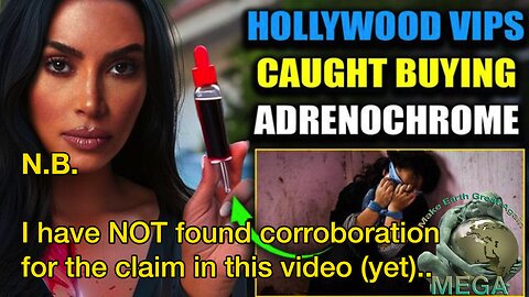 BUSTED: Secret Hollywood Pharmacy Caught Selling Adrenochrome Pills to Celebrities -- N.B. I have NOT found corroboration for the claim in this video (yet)..