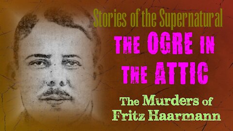 The Ogre in the Attic | Stories of the Supernatural