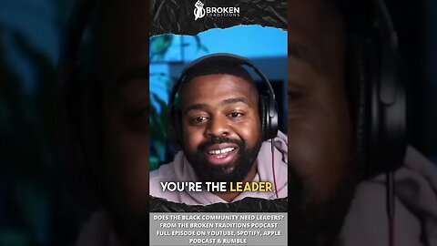 DOES THE BLACK COMMUNITY NEED LEADERS ? #ytshorts #podcast #black