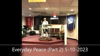 Everyday Peace (Part 2)