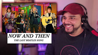 The Beatles "Now And Then" (The Last Beatles Song) *Reaction*