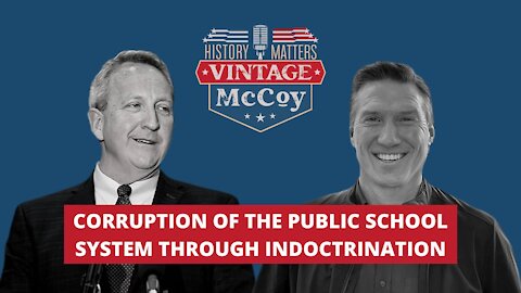 Corruption of the Public School System Through Indoctrination