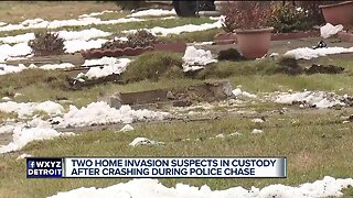 2 home invasion suspects in custody after crashing during police chase