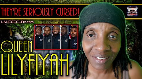 THOSE FIVE MEMPHIS POLICE OFFICERS ARE NOW SERIOUSLY CURSED! | QUEEN LILYFIYAH