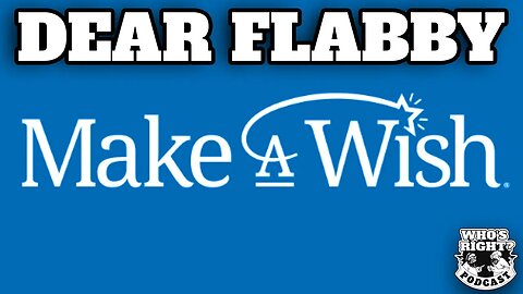 Make a Wish - Dear Flabby