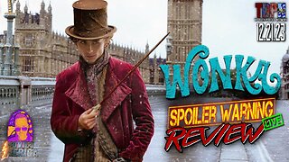 Wonka (2023) 🚨SPOILER WARNING🚨Review LIVE | Movies Merica | 12.21.23