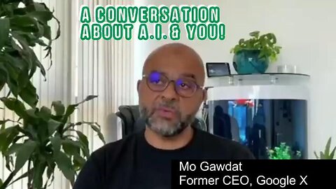 Mo Gawdat: FORMER CEO GOOGLE X - A.I. & YOU! It is impossible to stop A.I.!