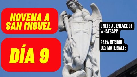 NOVENA A SAN MIGUEL ARCANGEL NOVENO DÍA, DÍA 9, PRÍNCIPE DE LAS MILICIAS #CELESTIALS #sanmiguel