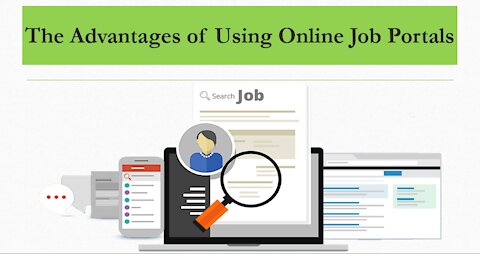 The Advantages of Using Online Job Portals