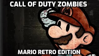 Mario Retro Edition - Call Of Duty Zombies