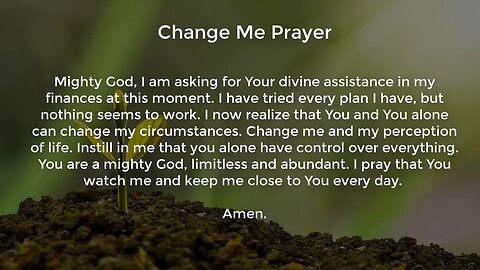 Change Me Prayer (Prayer for Financial Stability)