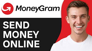 How To Send Money Online With MoneyGram