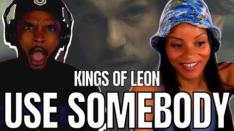🎵 Kings of Leon - Use Somebody REACTION